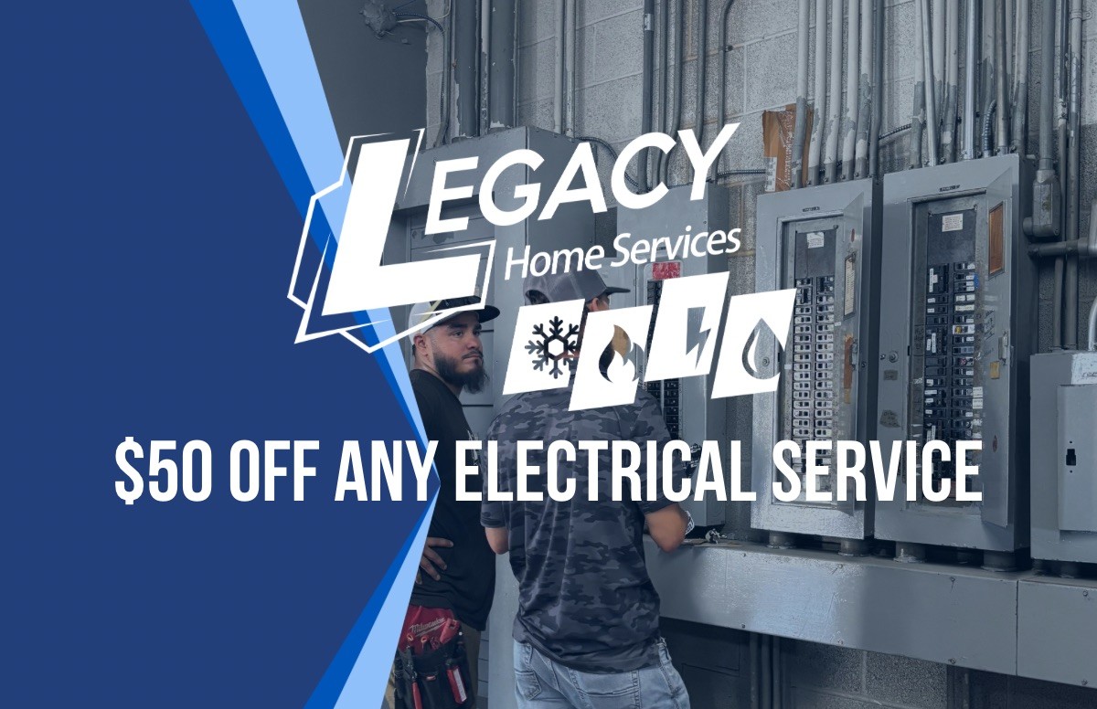 Legacy Home Services electrical services